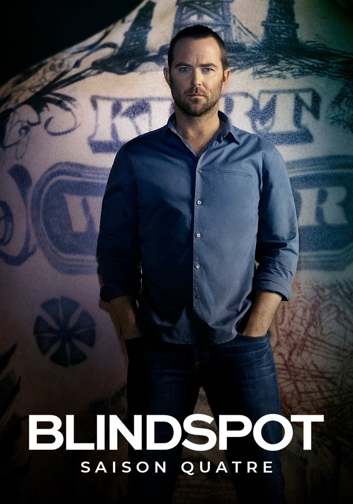 Saison 4 Blindspot Streaming Où Regarder Les épisodes